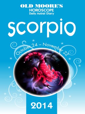 cover image of Old Moore's Horoscope and Astral Diary 2014 – Scorpio
